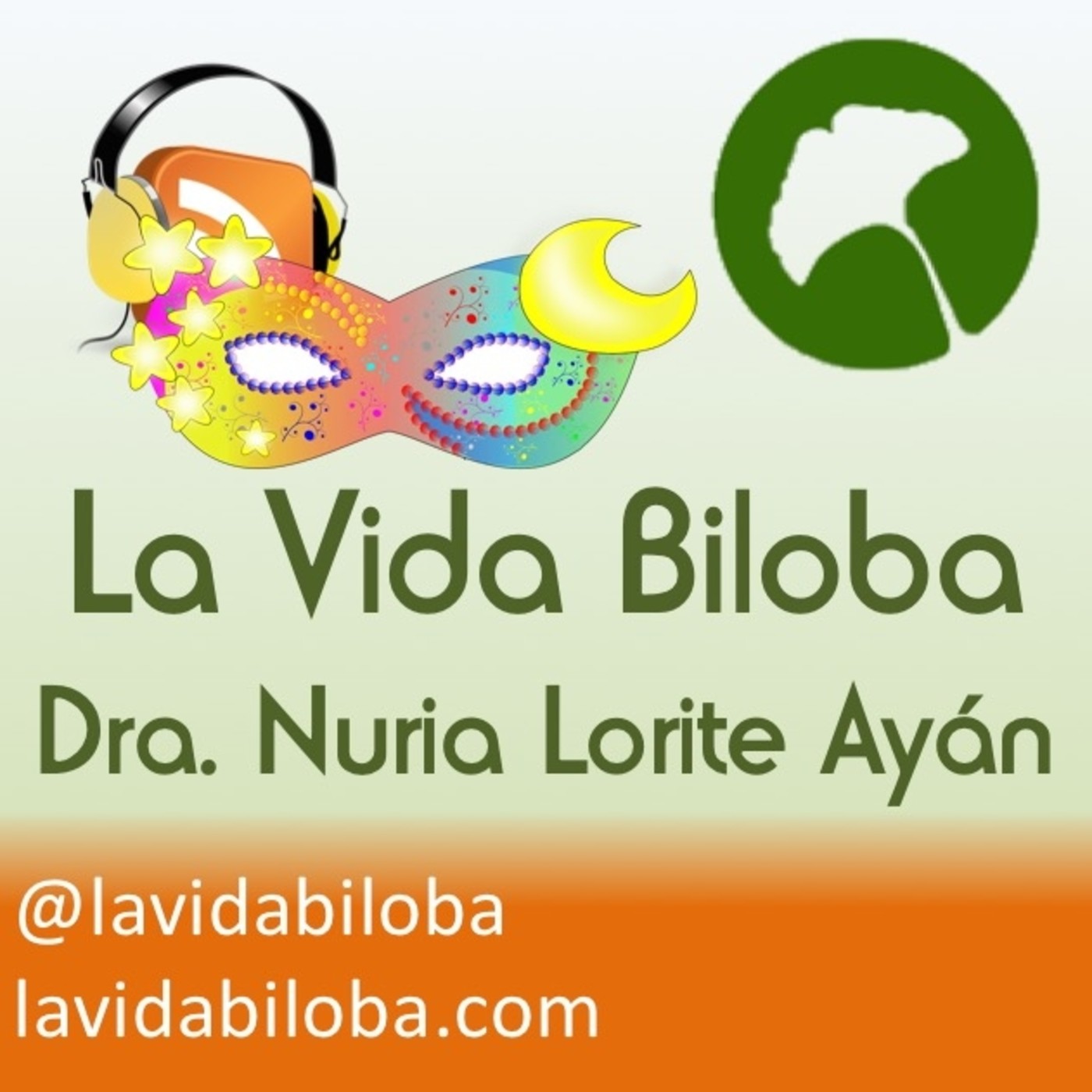 La Vida Biloba de la Dra. Nuria Lorite Ayán
