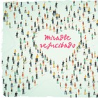 MIRADLE RESUCITADO 10 de Mayo