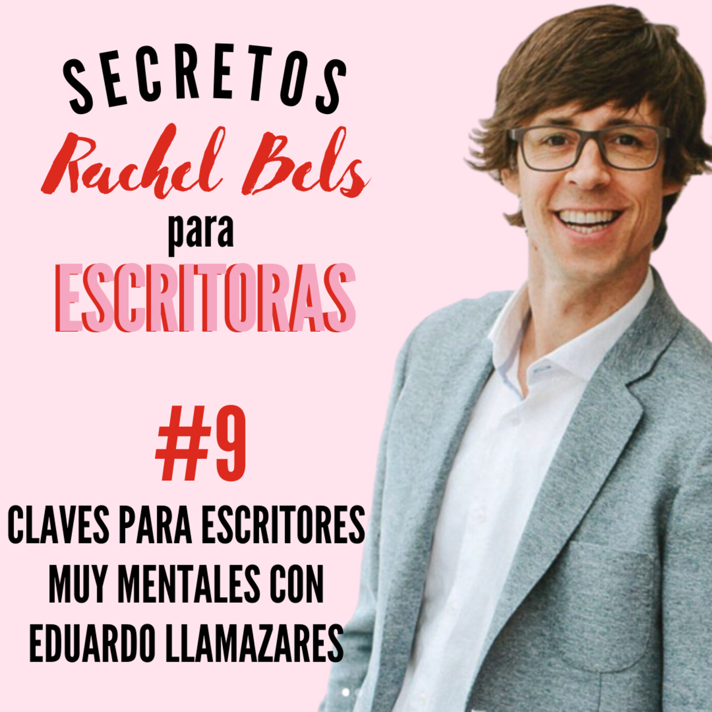 Secretos Rachel Bels para escritoras
