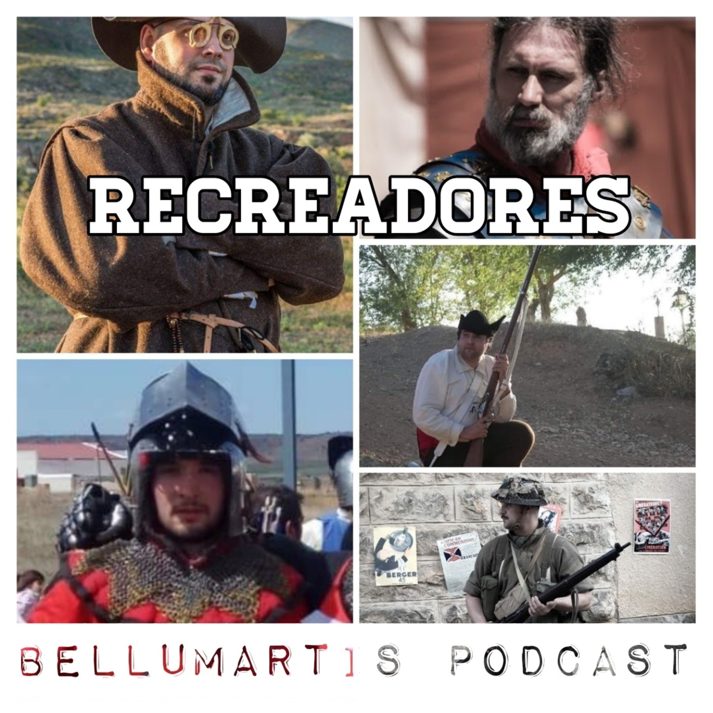 RECREADORES, revivir la Historia con rigor y pasión. Viviendo la Historia