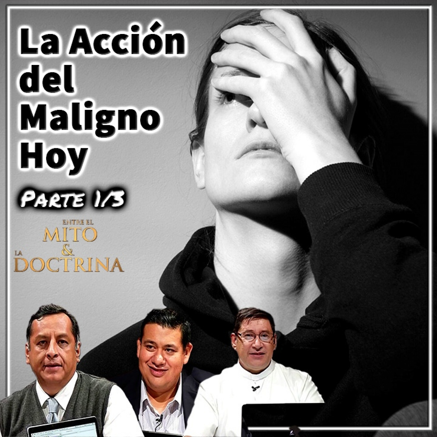 Entre el Mito y la Doctrina