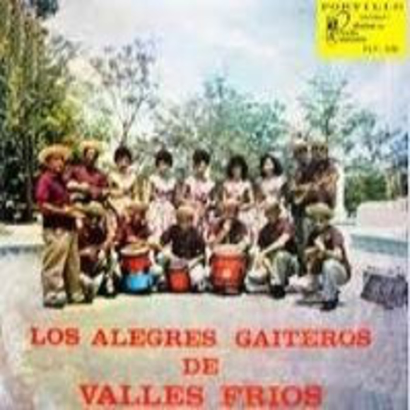 LOS ALEGRES GAITEROS DE VALLES FRIOS - EL ENTIERRO DEL PERICO (1962) episode artwork