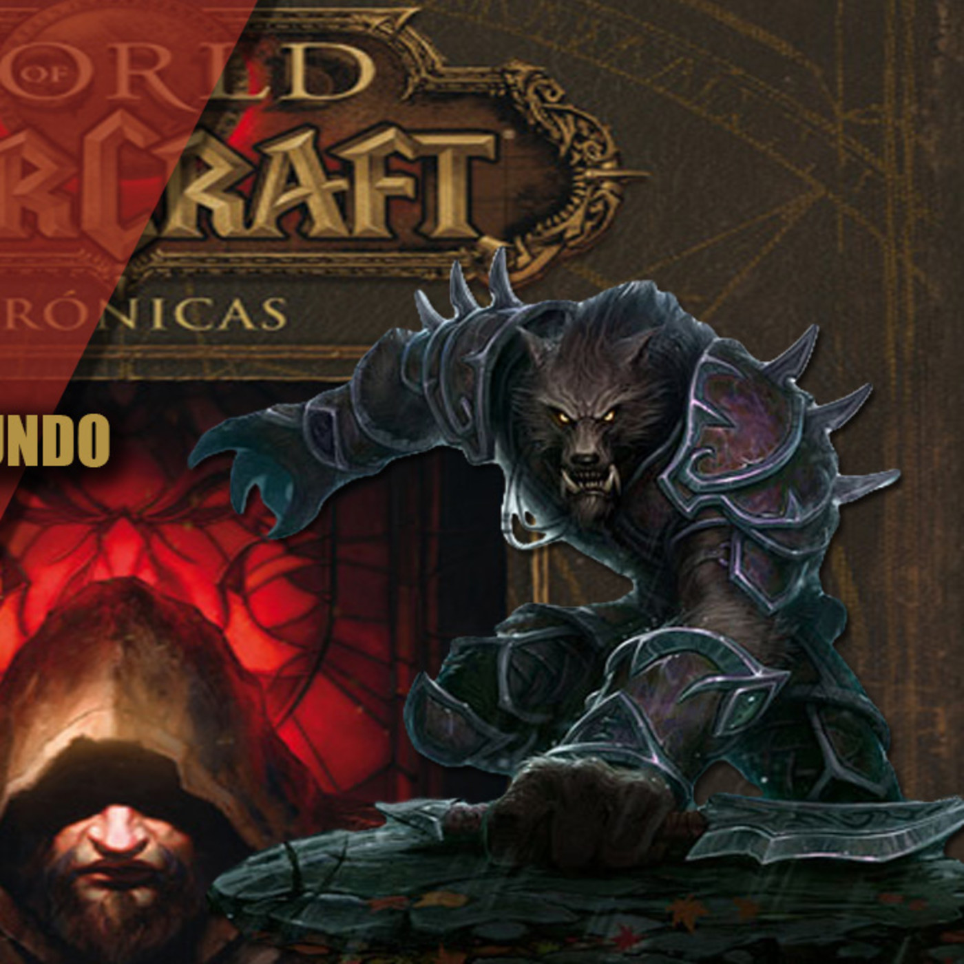 WARCRAFT||CRONICAS VOL.1