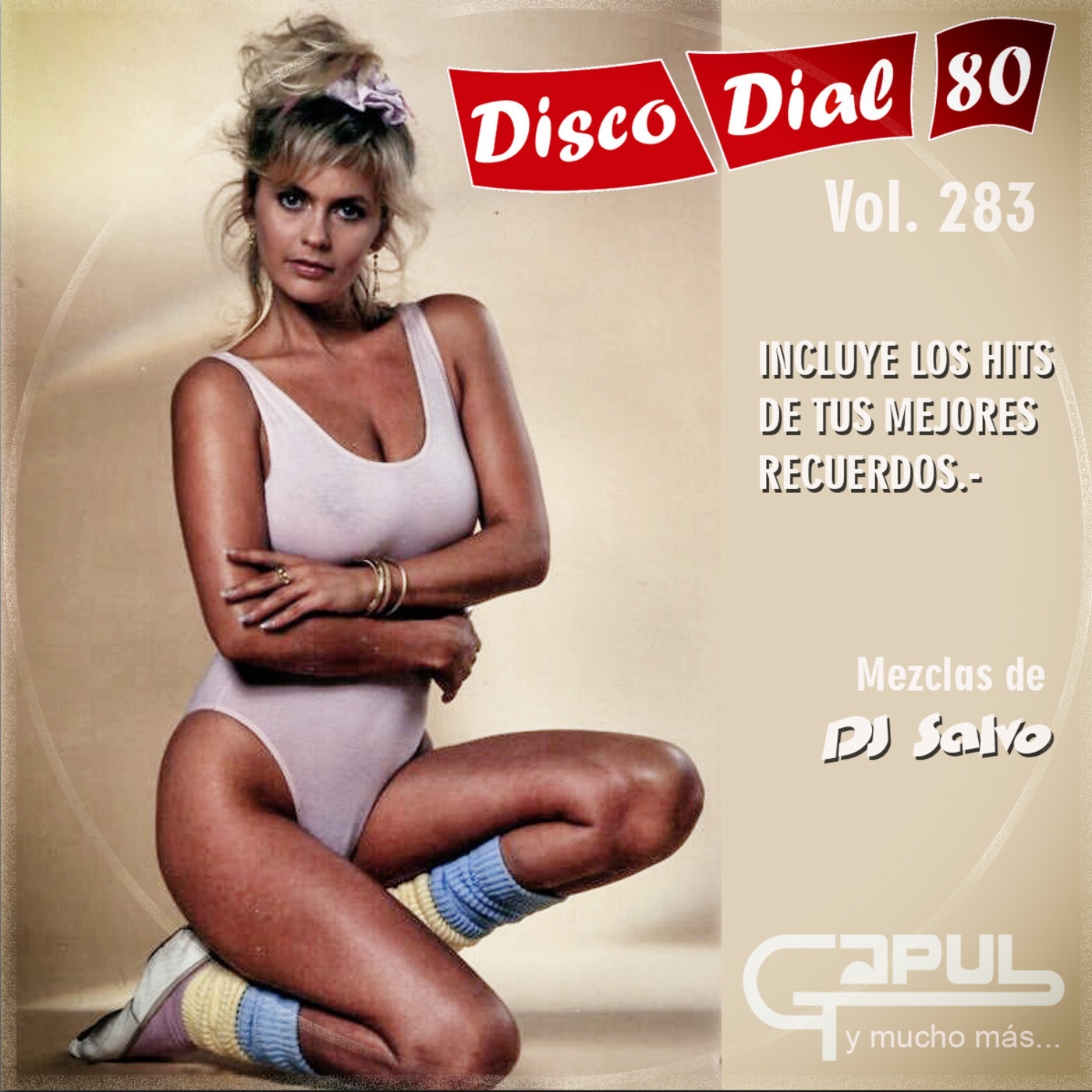 Disco Dial 80 Edición 283 (Segunda parte) episode artwork