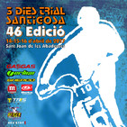 14, 15 i 16 d'abril: 46è 3 Dies Trial Santigosa