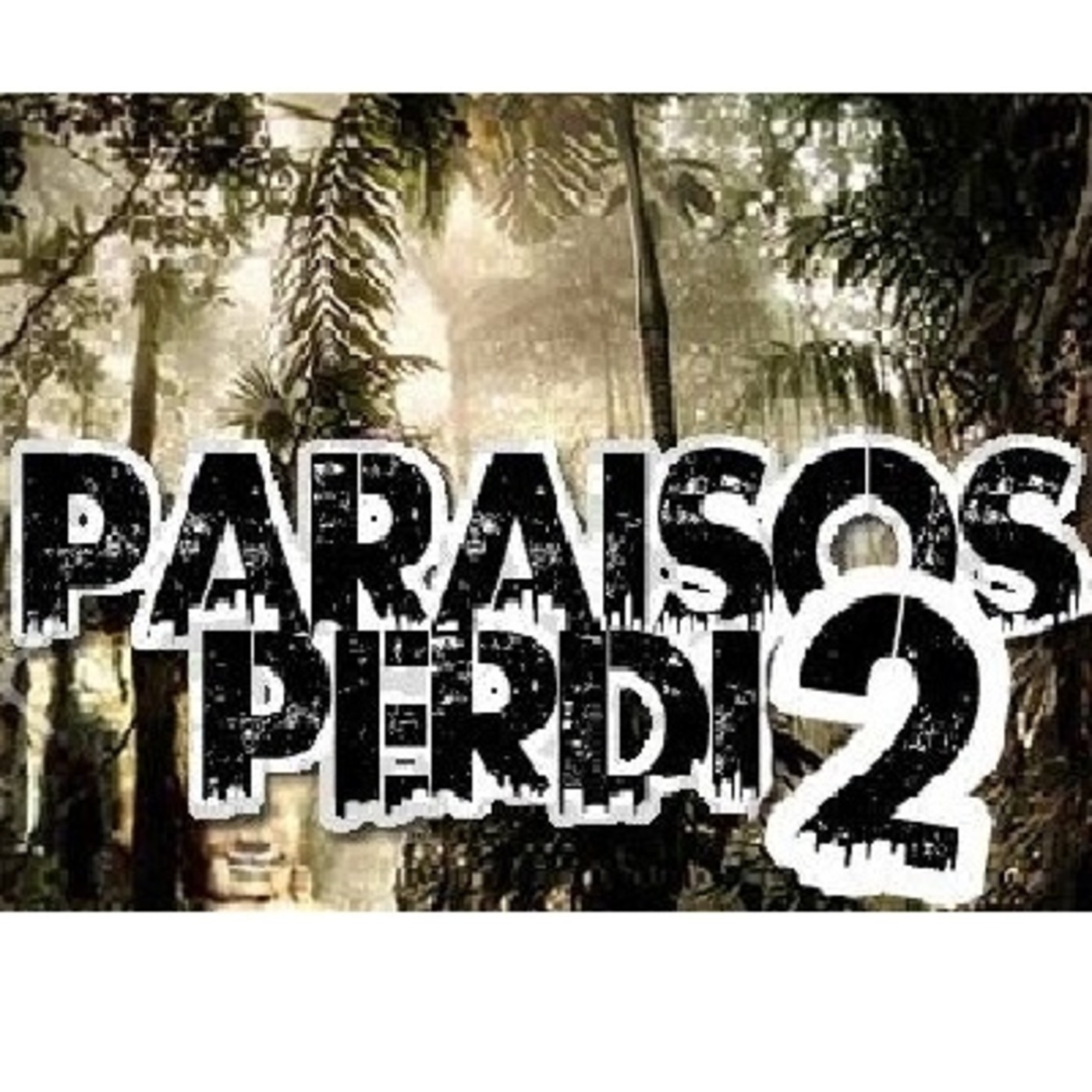 Paraísos Perdidos