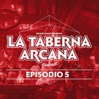 La Taberna Arcana Episodio 5: Juegos que nos han influenciado a probar nuevos géneros de video juegos