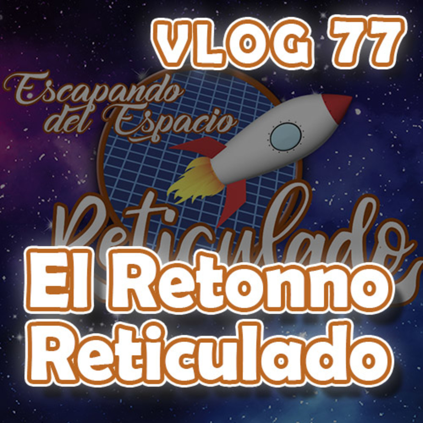 Escapando del Espacio Reticulado: El VLOG