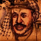 El libro de Tobias: Especial Yasser Arafat (Tercera Parte)
