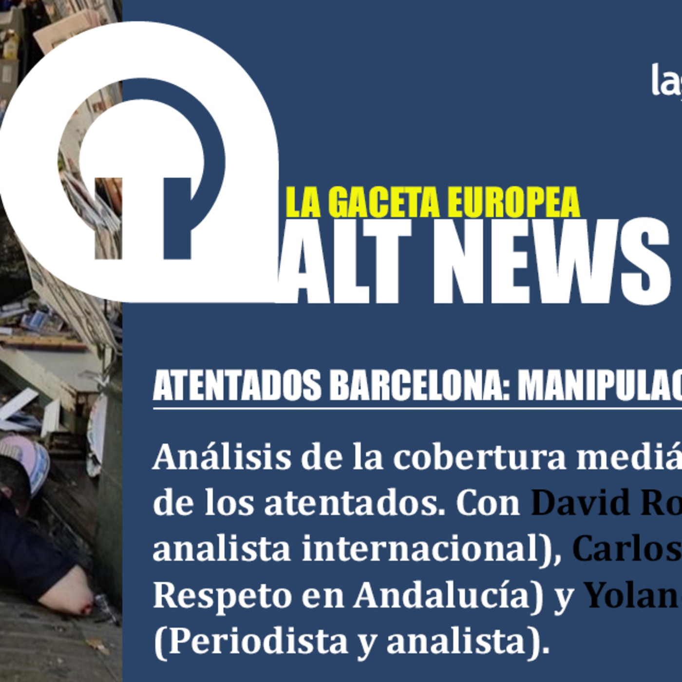 Atentados Barcelona: manipulación informativa