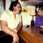 13: Sesión doble de lucha libre: la vida de André el Gigante y mal día para pescar.