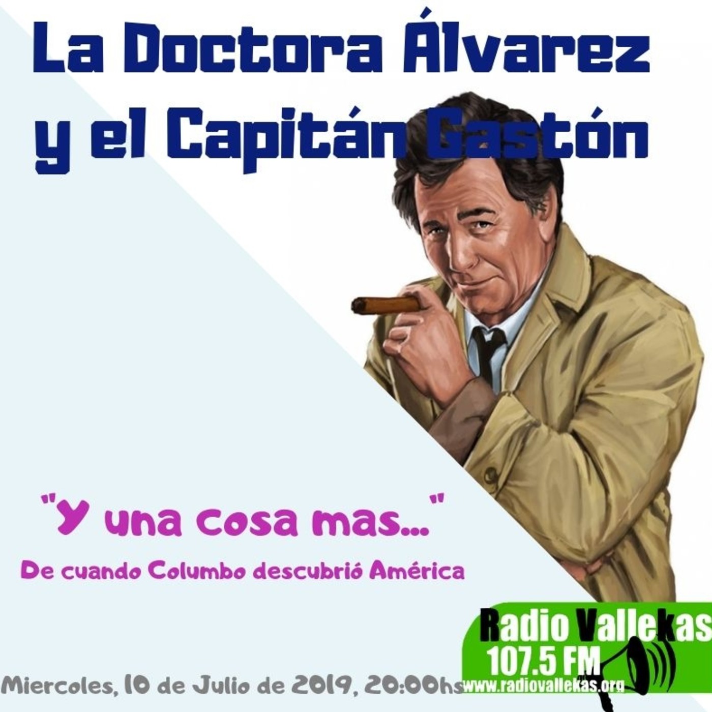 La Doctora Álvarez y el Capitán Gastón