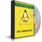Ramtha - ORO Y MANIFESTACIÓN