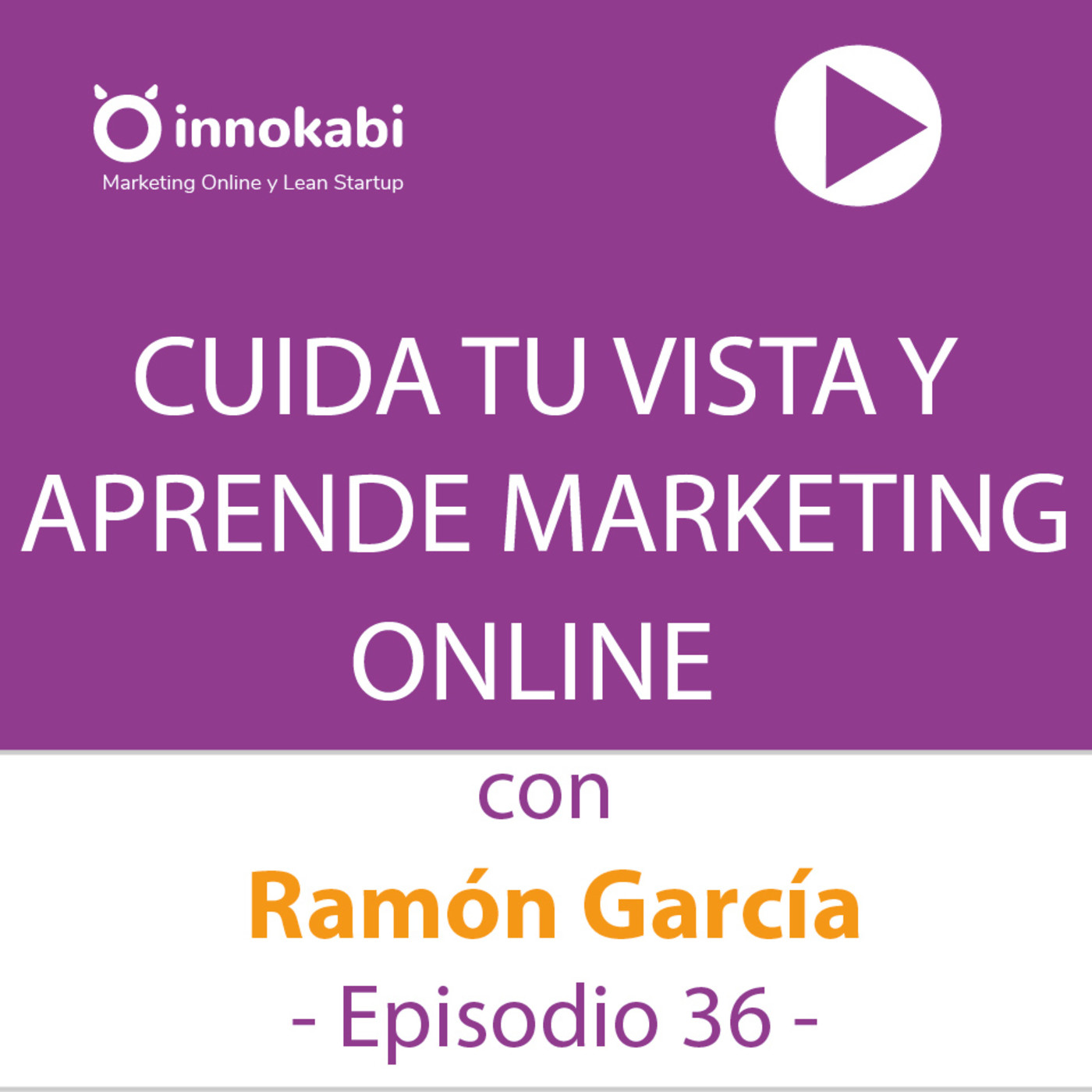 Innokabi Emprender, marketing online, Lean Startup