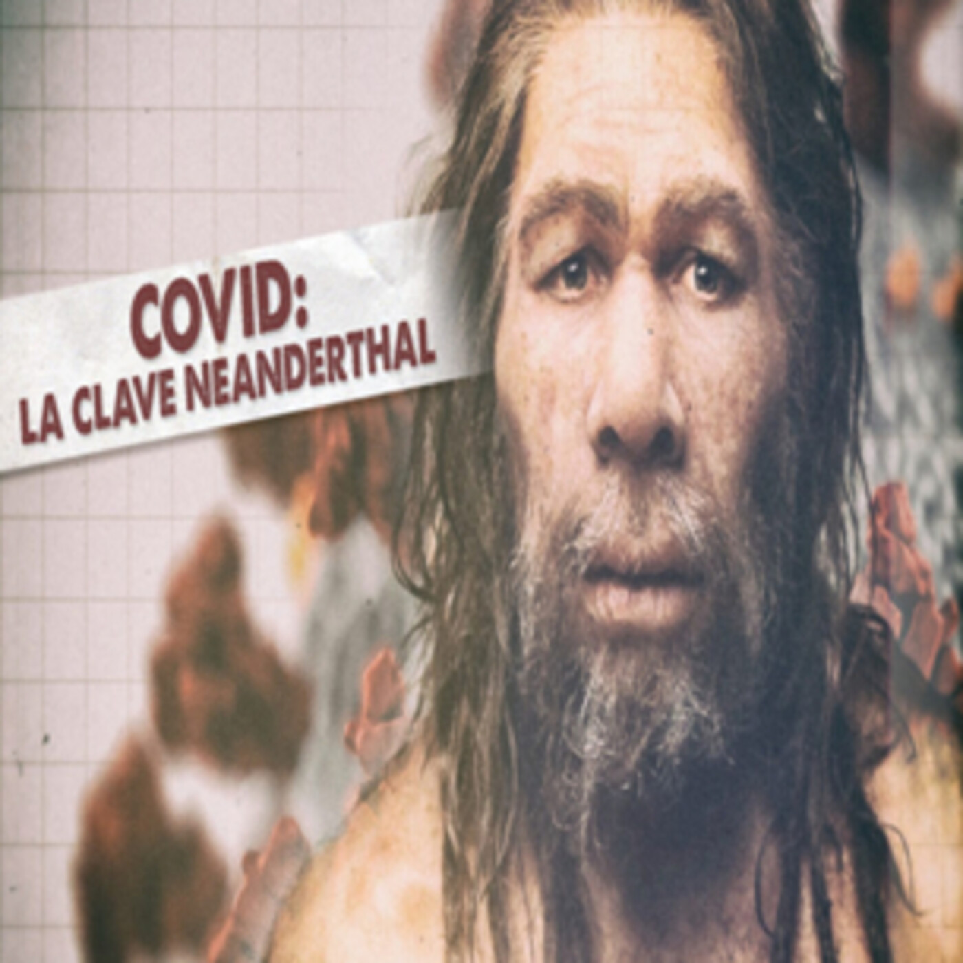 Cuarto milenio: Covid,la clave neandertal