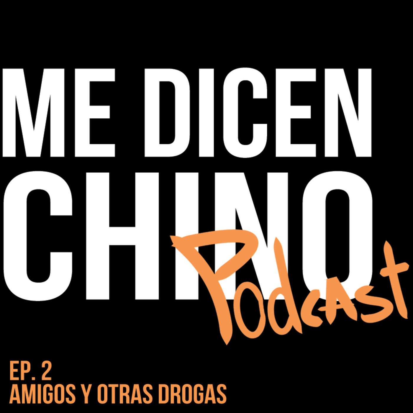 Me Dicen Chino