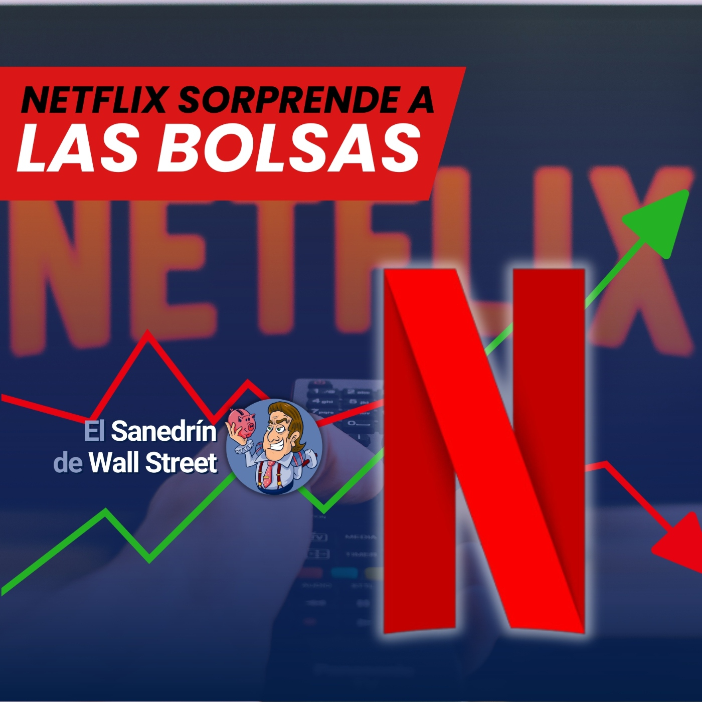 NETFLIX sorprende a las BOLSAS | Repaso del MERCADO