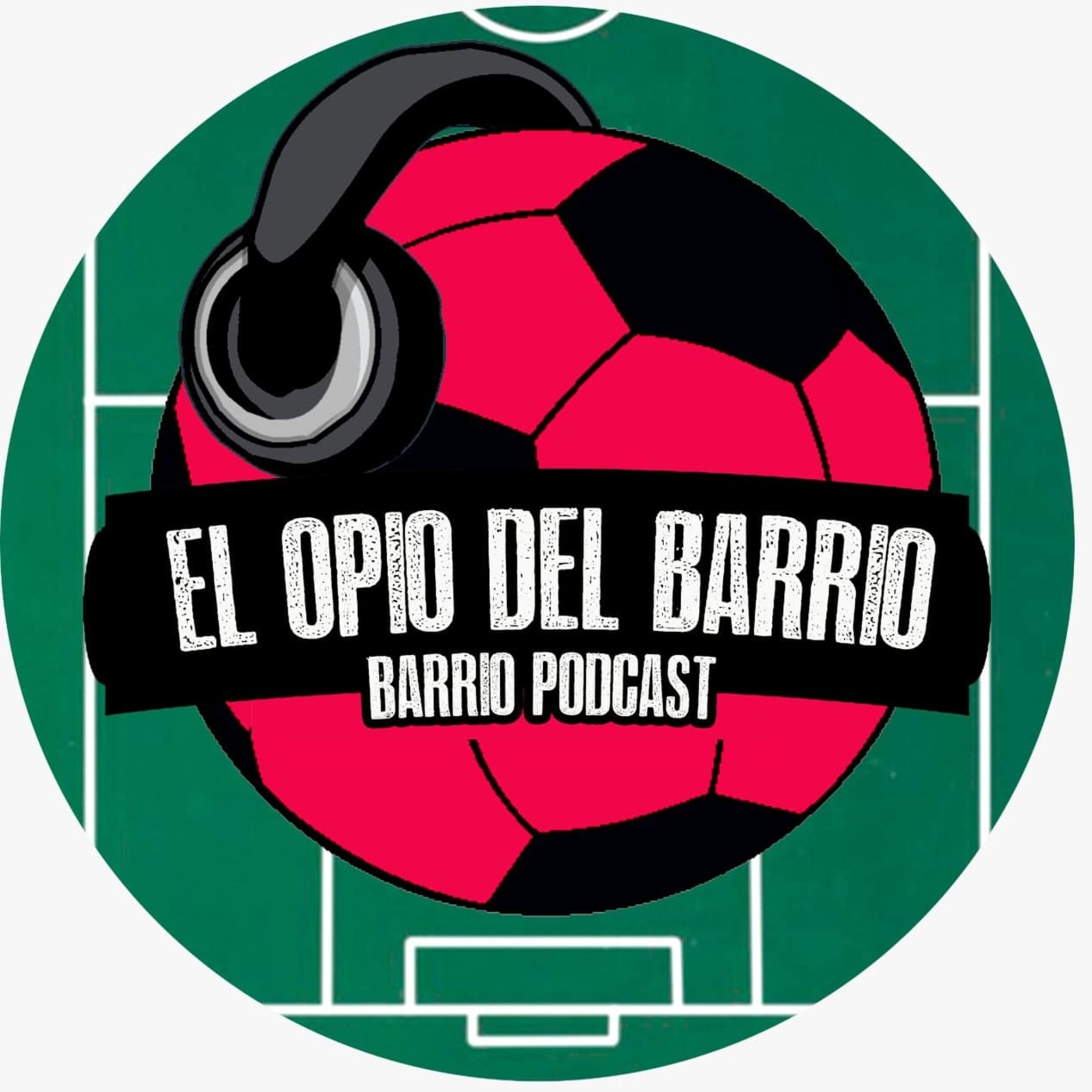 El Opio del Barrio Podcast
