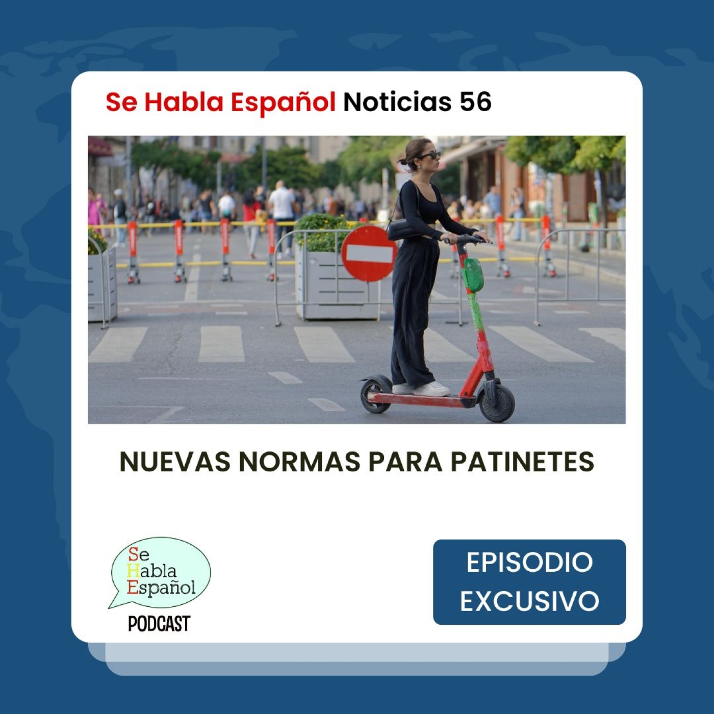 Español con noticias 56: Normas para patinetes - Episodio exclusivo para mecenas - podcast episode cover