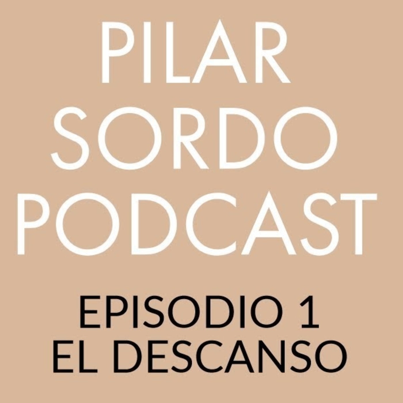 Pilar Sordo Podcast