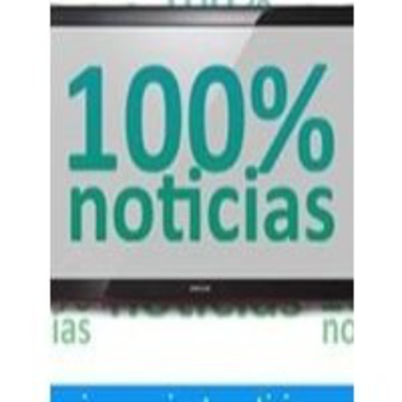 100% Noticias Edición Tempranera 10JULIO2014 5am episode artwork