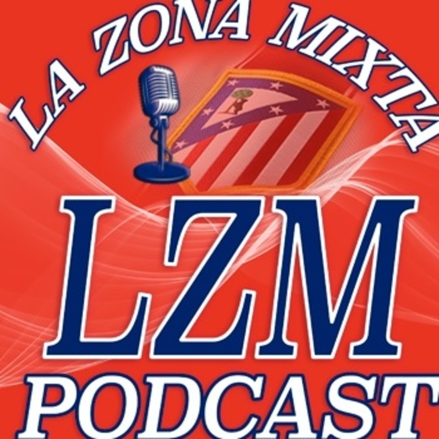 La Zona Mixta Podcast