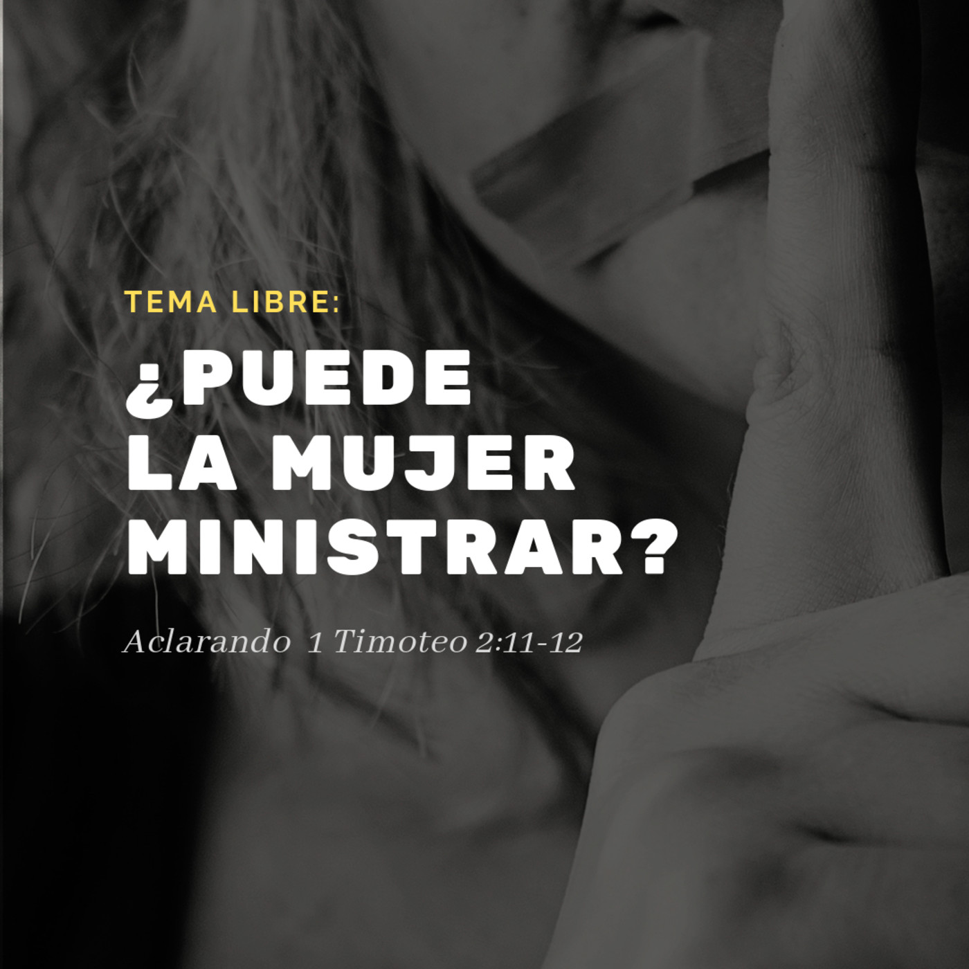 ¿Puede la mujer ministrar?