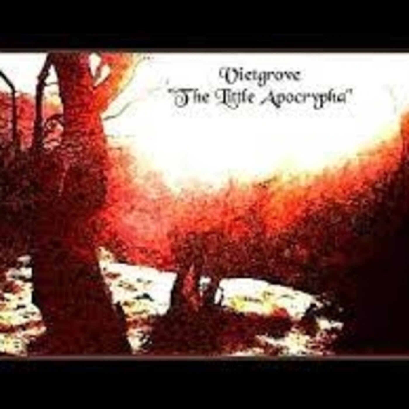 508 - Vietgrove – The Little Apocrypha (2002) episode artwork