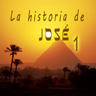 Episodio 1 - La historia de José