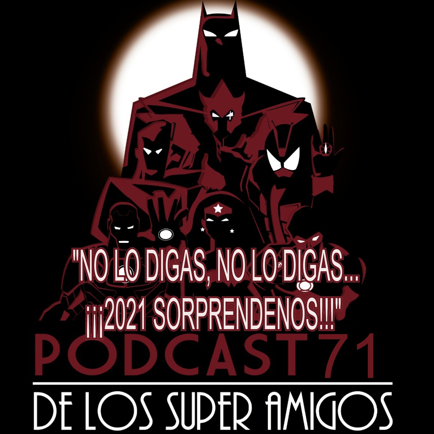 El Podcast de los SuperAmigos