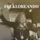 Folkloreando cap. 1