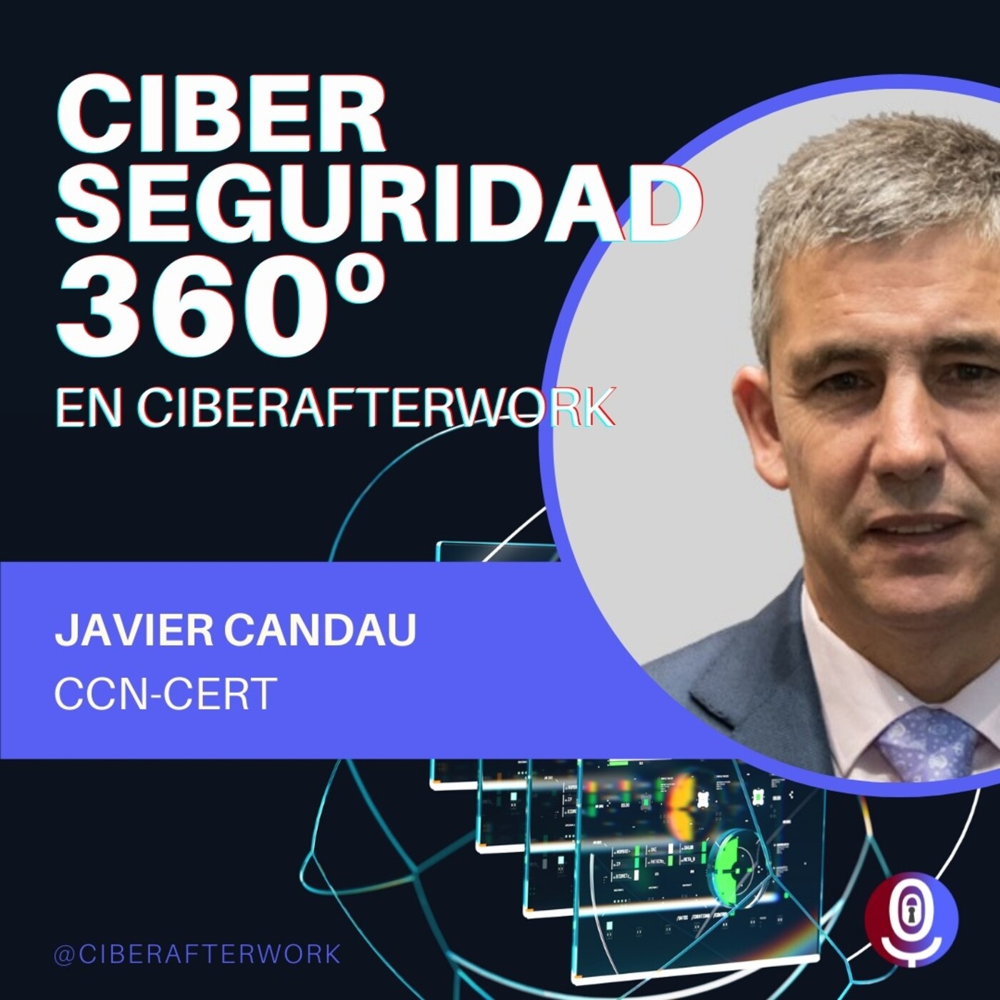 Ciberseguridad 360º - 1 episode artwork