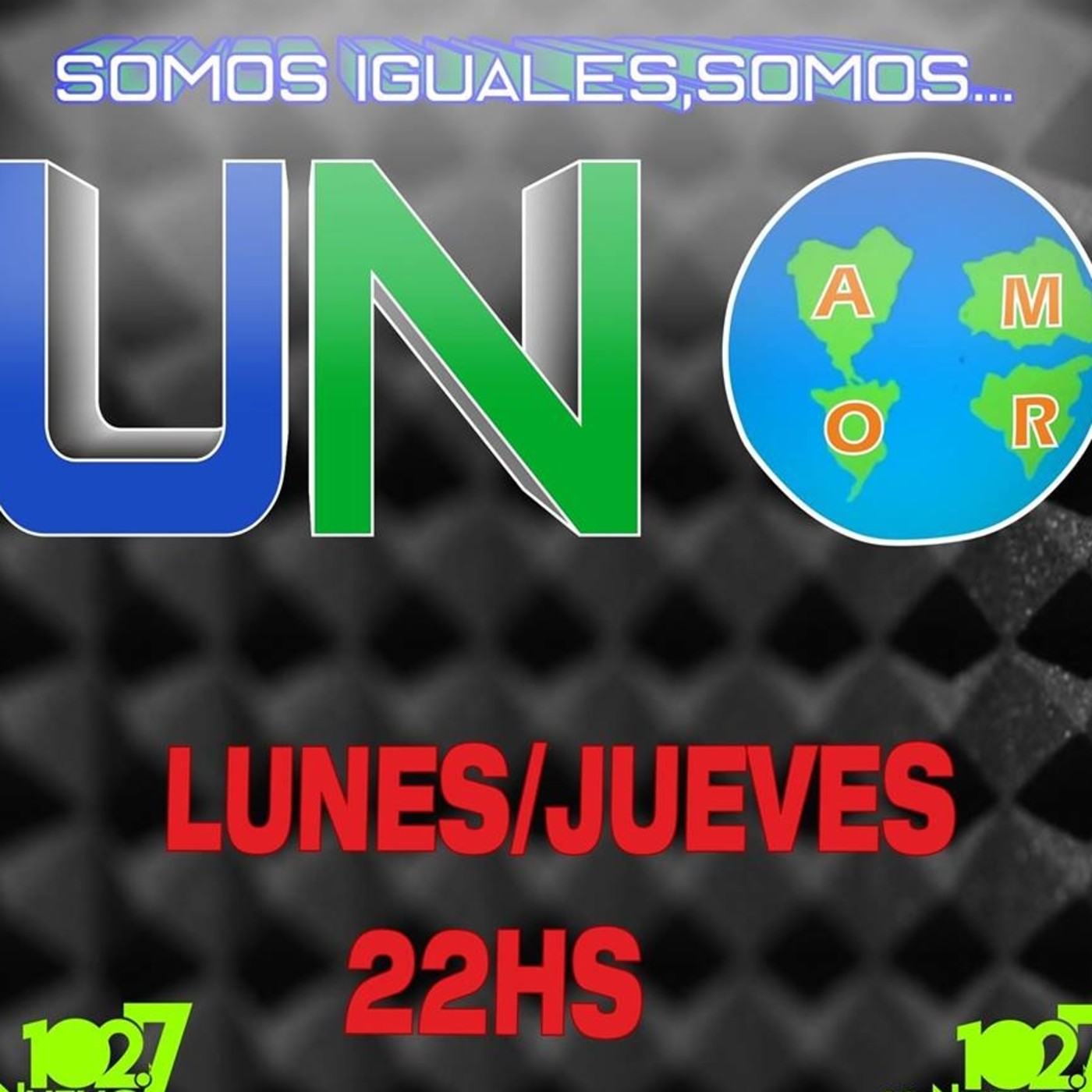 SOMOS UNO 102.7