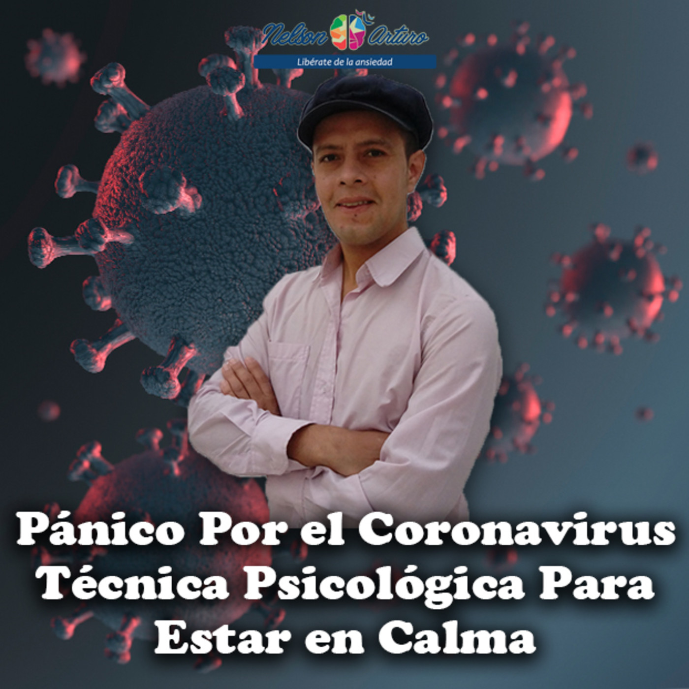 Pánico por el coronavirus: Técnica psicológica para analizar las cosas con calma episode artwork