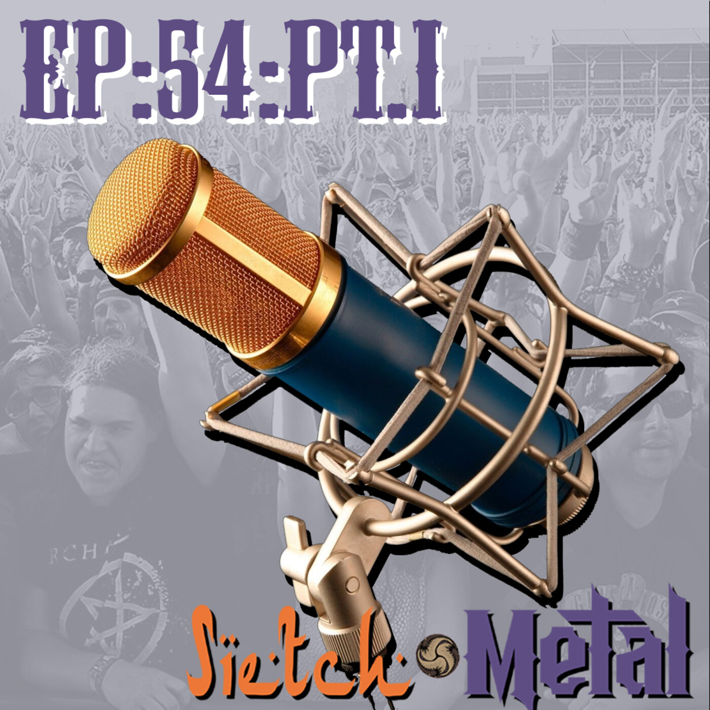 SIETCH METAL PODCAST