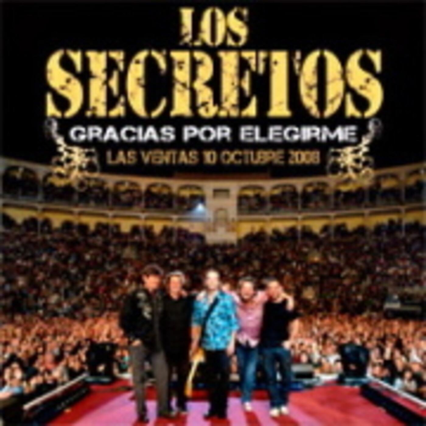 Los Secretos, Gracias por Elegirme, Madrid 2008 episode artwork