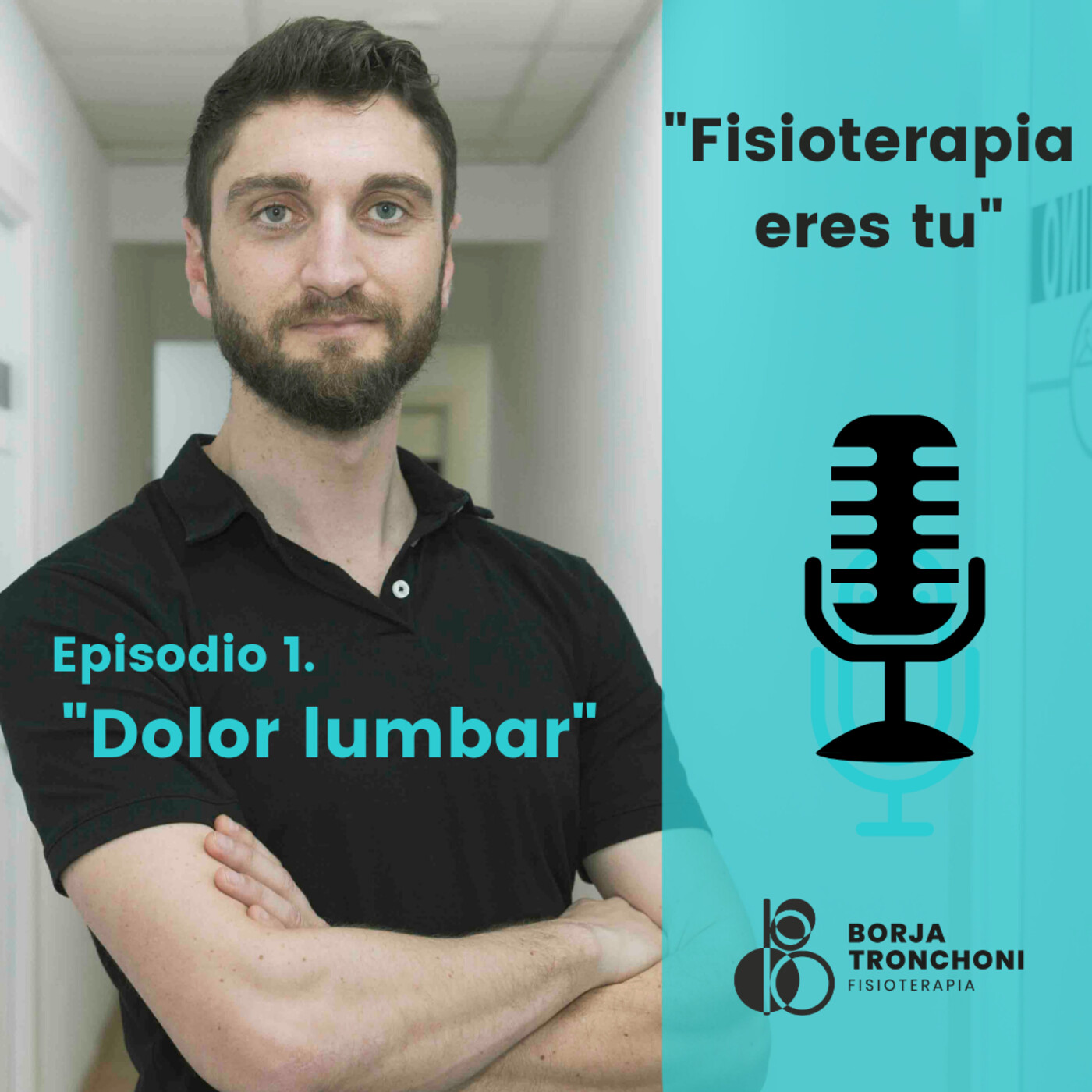 Fisioterapia eres tú.