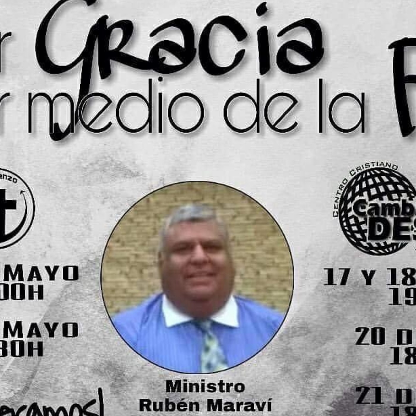 Por gracia por medio de la fe 3 - Ministro Rubén Maraví episode artwork