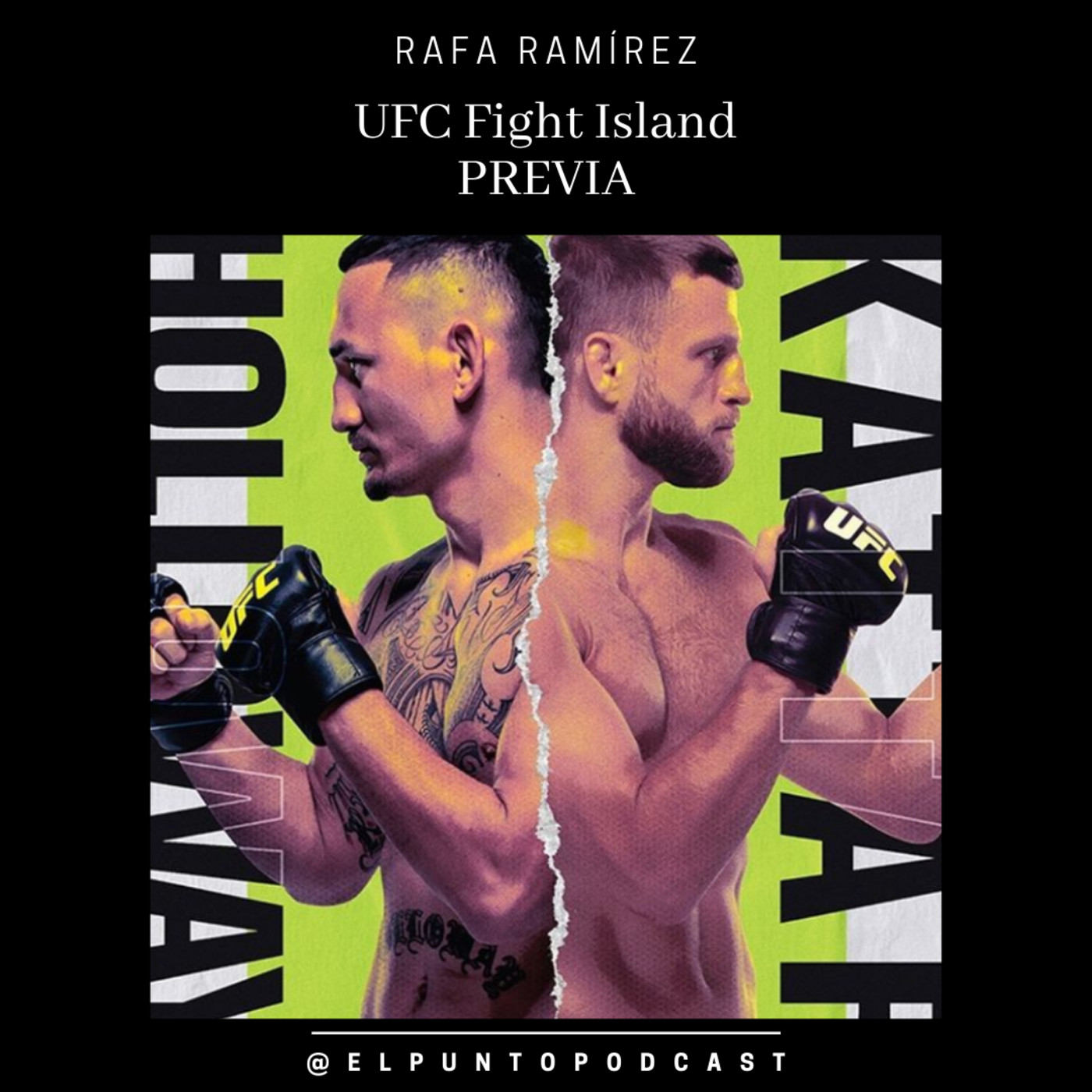 UFC Fight Island Holloway vs Kattar PREVIA episode artwork