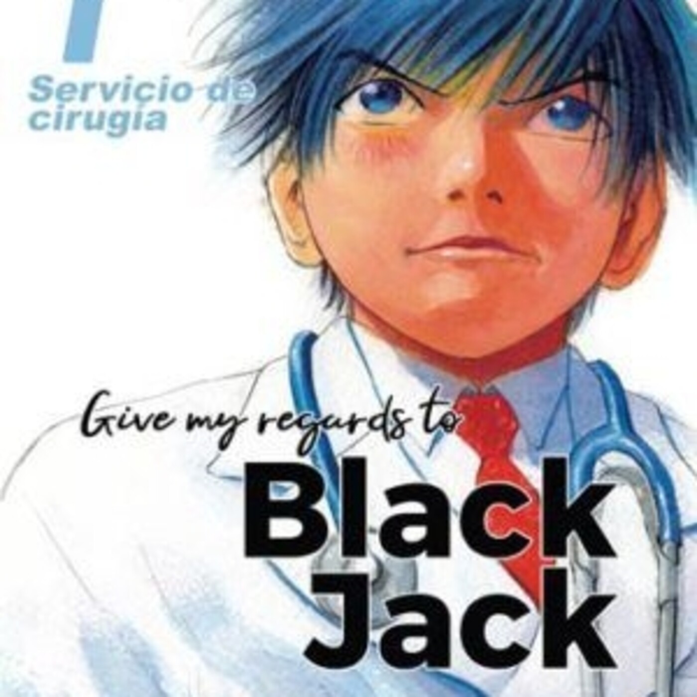 Base Otaku Manga 112 - Give my regards to Black Jack y hablamos con Sekai Ediciones