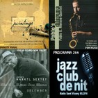Programa 264: Xavier Dotras Trio, Klemens Marktl Sextet i Pablo G. Morano,.