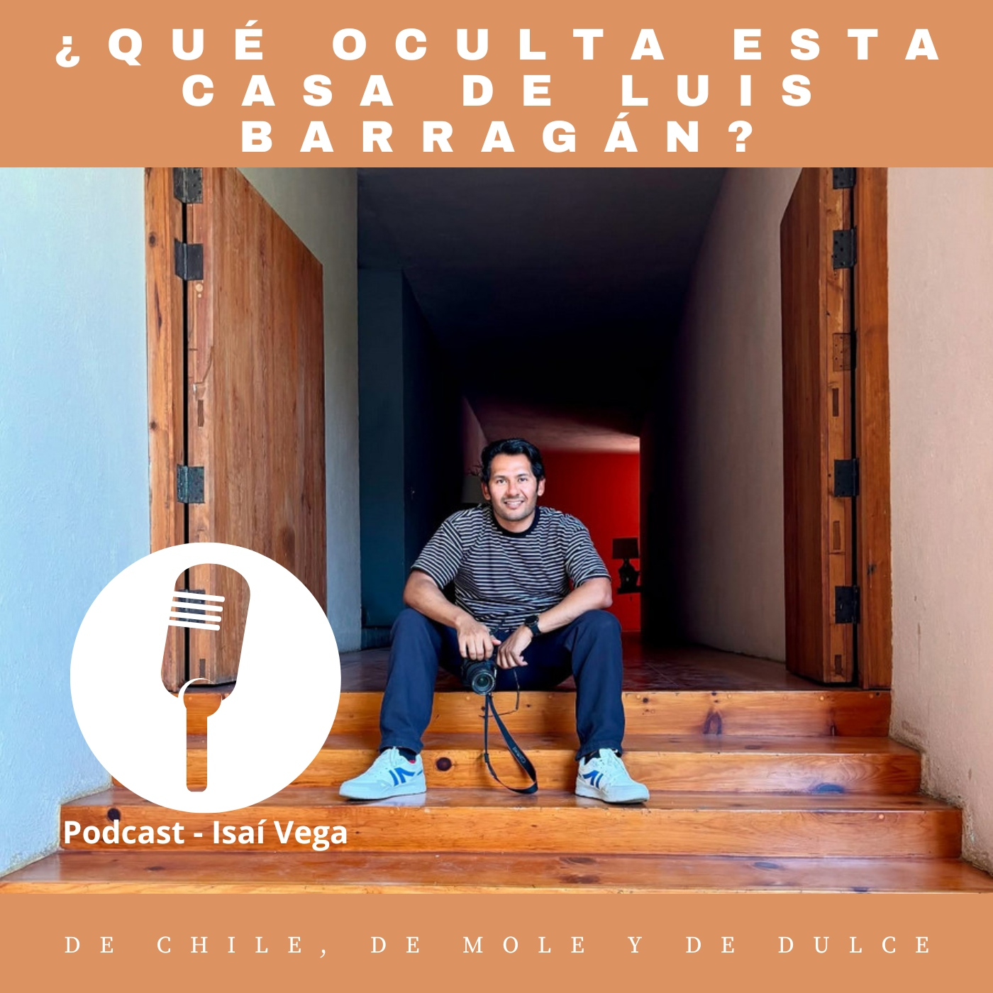 De chile, de mole y de dulce