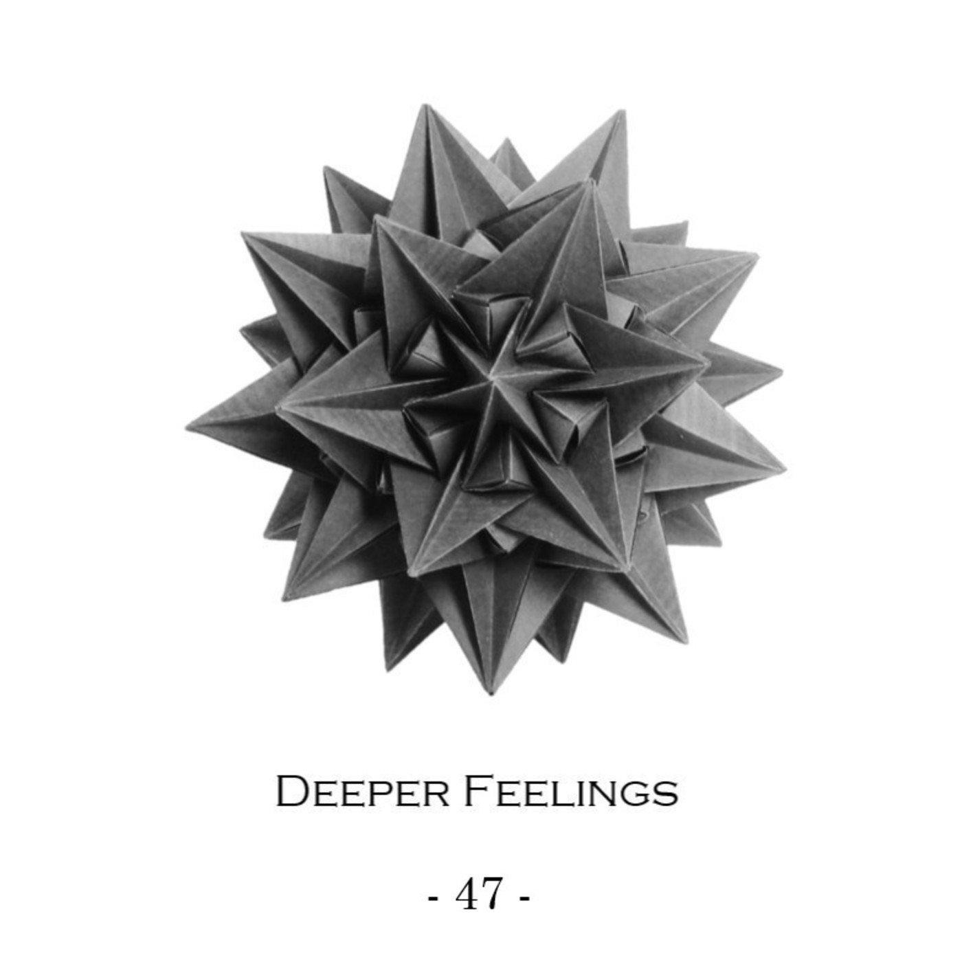 Deeper Feelings
