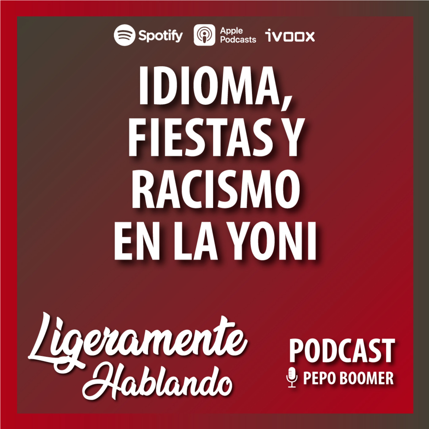 Ligeramente Hablando