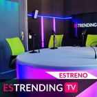 ¡Vuelve Estrending! Estreno el jueves 6 de junio