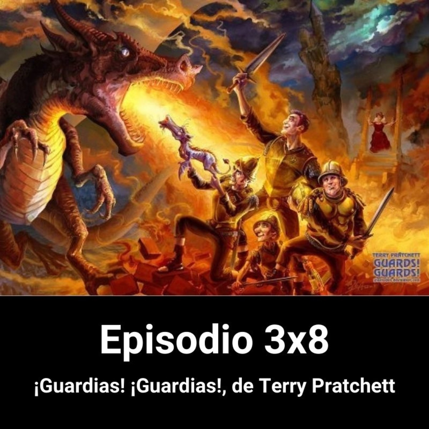 EHC 3X8. ¡Guardias! ¡Guardias! de Terry Pratchett episode artwork