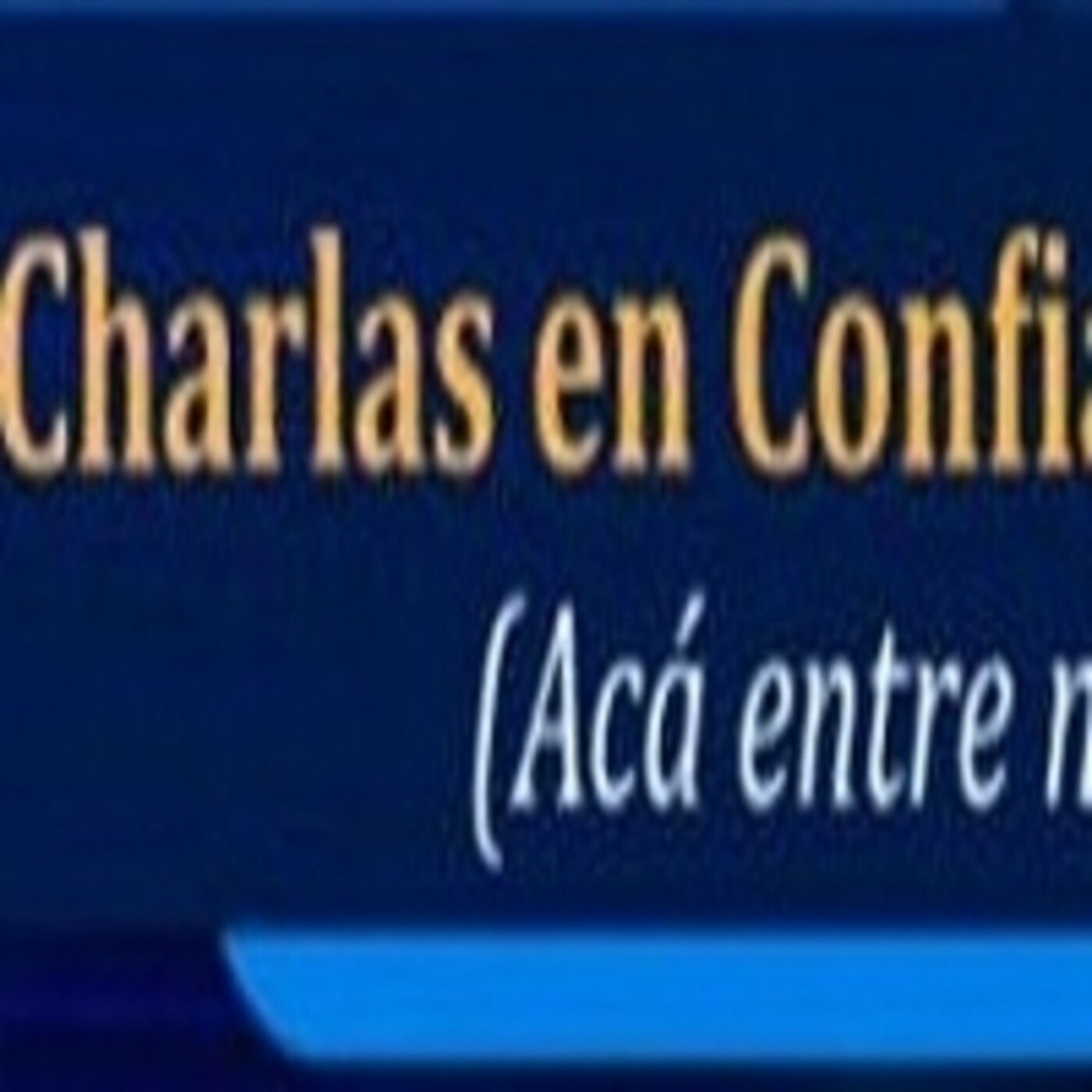 Charlas en Confianza 110821 p150 episode artwork