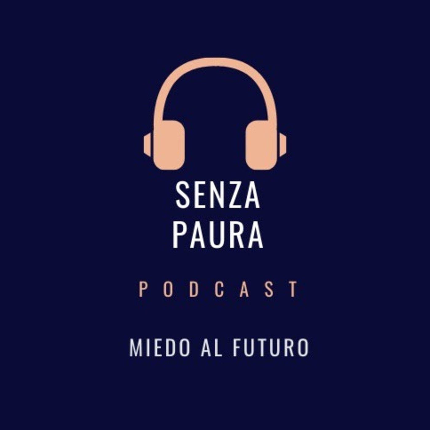 Senza Paura Podcast