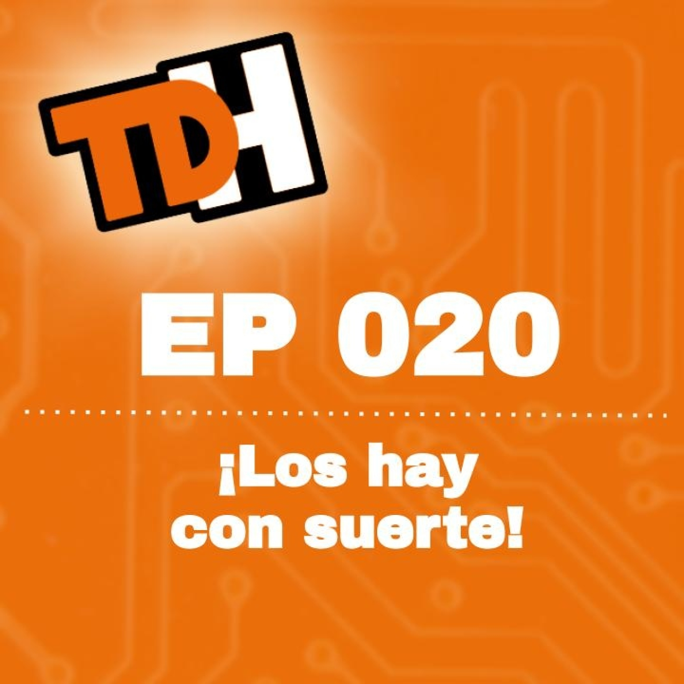 020 ¡Los hay con suerte!