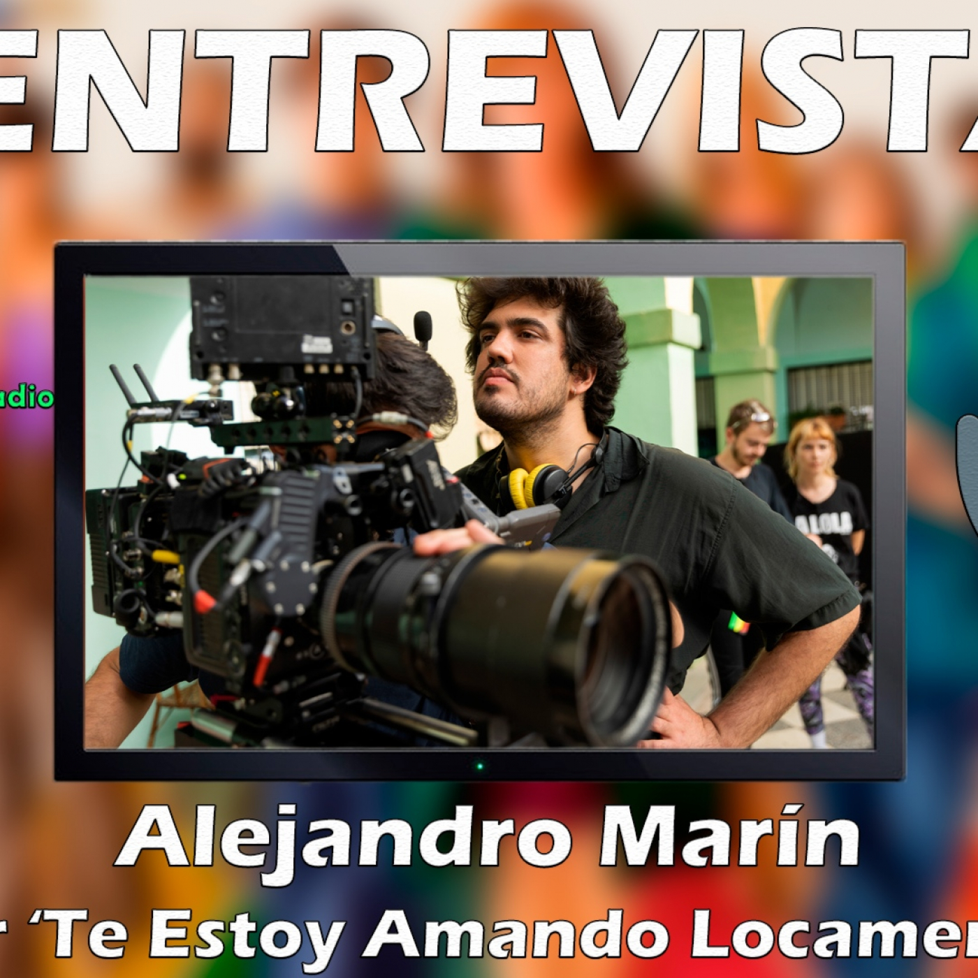 Entrevista Alejandro Marín. 'Te estoy amando locamente'
